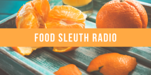 Food Sleuth Radio